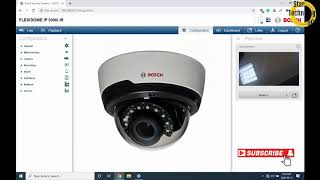 How To Configure Bosch IP Camera  Bosch FLEXIDOME 5000i IR [upl. by Litsyrk]