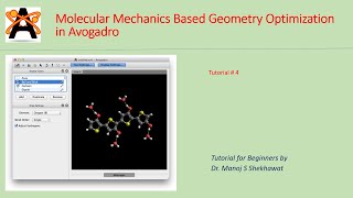 Tutorial 4 Molecular Mechanics Based Geometry Optimization in Avogadro [upl. by Agathy460]