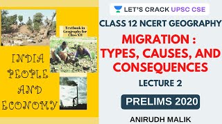 L2 Migration  India People and Economy  Class 12 NCERT  UPSC CSEIAS 2020  Anirudh Malik [upl. by Sarene]