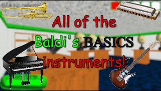 All Baldis Basics Instruments [upl. by Willa]