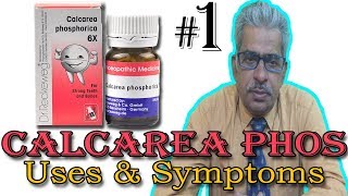 Calcarea Phos in Hindi part 1  Uses amp Symptoms in Homeopathy by Dr P S Tiwari [upl. by Nonnahsal]