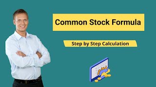 Common Stock Formula Example  How to Calculate Common Stock [upl. by Aihsekat]