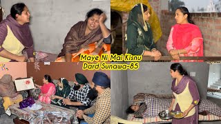 Maye ni mai Kisnu Dard Sunawa85 New Punjabi Video 2025 Preet Sandeep Vicky Kawal Emotional Video [upl. by Isnam256]