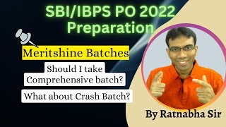 SBI PO 2022 Preparation  Meritshine Paid Program  Which batch to choose [upl. by Ycram]