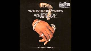 The Isley Brothers ft Ronald Isley  Contagious [upl. by Neville]