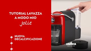 Lavazza A Modo Mio Jolie  Tutorial nuova decalcificazione  Lavazza IT [upl. by Noirda]