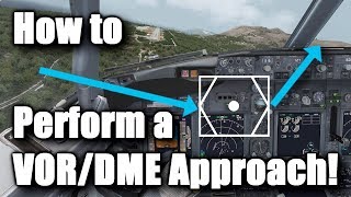 How to Perform a VORDME Approach Boeing 737NG PMDG amp P3D [upl. by Yevrah]