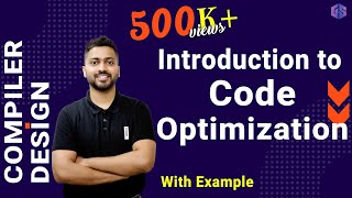 Lec25 What is Code Optimization  Machine Dependent vs Machine Independent Techniques [upl. by Leber]