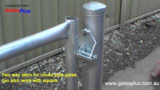 Gate Latch 2 way for round pipe and square [upl. by Yras]