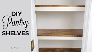 DIY Pantry Shelves [upl. by Anaahs]