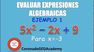 ¿Cómo evaluar expresiones algebraicas EJEMPLO 1 [upl. by Hesper]