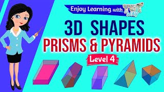 Prisms and Pyramids  Grade 3 amp 4 Math  TutWay [upl. by Doralynn]