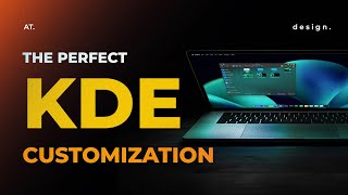 KDE Plasma Customization [upl. by Aneelak]