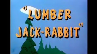 Looney Tunes quotLumber JackRabbitquot Opening and Closing [upl. by Arte900]