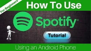 How To Use Spotify On Android Phone [upl. by Oman]