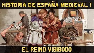 ESPAÑA MEDIEVAL 1 El Reino Visigodo de Toledo  Los Visigodos Documental Historia [upl. by Stoughton]