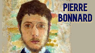 Bonnard Bringing Painting to Life [upl. by Dibru]