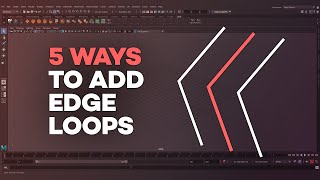 5Ways to Add Edge Loops in Maya [upl. by Aubert]