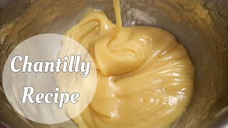 Chantilly Recipe [upl. by Colson]