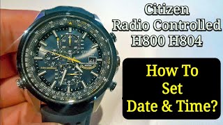 How To Set Time amp Date Blue Angels Citizen Radio Controlled H800 H804 Atomic [upl. by Dedie]