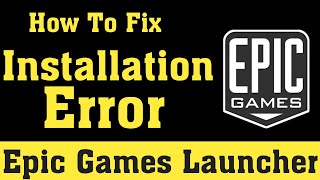 Epic Games Launcher Installation Error  100 Working Fix  Fortnite [upl. by Enninaej]