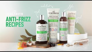 NEW AntiFrizz Recipes by Curlsmith [upl. by Corotto887]