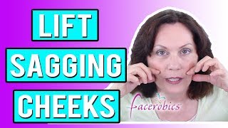 How to Lift Sagging Cheeks Naturally using Facial Exercise [upl. by Anastos178]