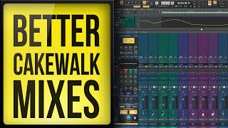 Cakewalk by Bandlab 5 Steps to a Better Mix [upl. by Zulema]