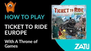 How To Play Ticket To Ride Europe [upl. by Annauqaj]