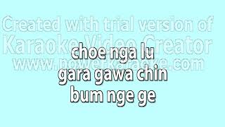 Choe thong tshe  Bhutanese Karaoke [upl. by Lauder146]