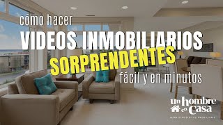 🎥 Cómo hacer Vídeos Inmobiliarios Sorprendentes fácil y en minutos [upl. by Lexy213]