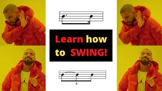 How to swing rhythms  Jazz Swing Feel Explained [upl. by Ecarg]