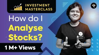 How do I Analyse Stocks  Investment Masterclass [upl. by Pepper]