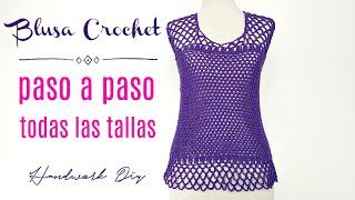 Cómo tejer blusa a crochet fácil en todas las tallas  Handwork Diy [upl. by Malinda]