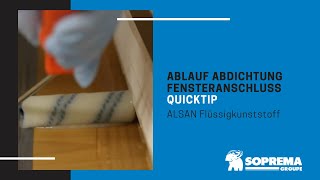 Quicktip Flüssigkunststoff  Ablauf Abdichtung Fensteranschluss [upl. by Isabea681]