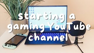 How To Start Your Own Gaming YouTube Channel [upl. by Mandelbaum]