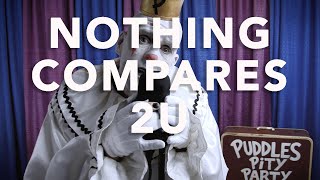 Puddles Pity Party  Nothing Compares 2 U  Prince Cover [upl. by Mohkos]