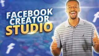 The Complete Guide To Facebook Creator Studio In 2025 [upl. by Ardnekahs]