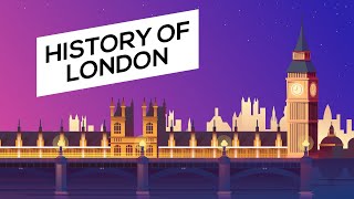 History of London  From Romans to Modern days [upl. by Nerek]