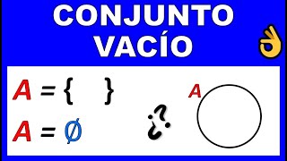 CONJUNTO VACÍO [upl. by Adimra283]