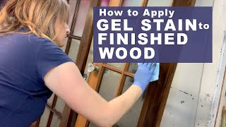 How To Apply Gel Stain To FINISHED Wood [upl. by Mcnamee273]