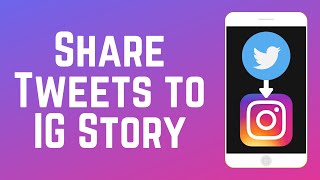 How to Share Tweets to Your Instagram Story [upl. by Schuman]