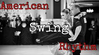 American Rhythm Swing music 4 [upl. by Humphrey426]