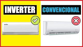 5 DIFERENCIAS ENTRE AIRE ACONDICIONADO INVERTER Y CONVENCIONAL [upl. by Ahsad]