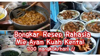 700 MANGKOKHARI  BONGKAR RESEP RAHASIA MIE AYAM KUAH KENTAL  RESEP MIE AYAM TUMINI JOGJA [upl. by Eerpud]