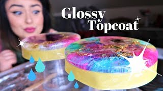 How To Get A Perfect Glossy Resin Top Coat [upl. by Austin]