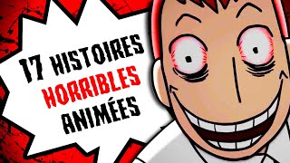 17 histoires HORRIBLES animées COMPILATION AVRIL  JUIN 2021 [upl. by Crellen]