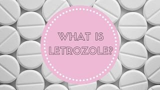 What is Letrozole [upl. by Nolasba843]