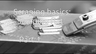 Scraping basics  Scraping flat  Part 1 [upl. by Nodarb]