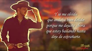 Se Me Olvidó  Christian Nodal LetraLyrics [upl. by Lama]